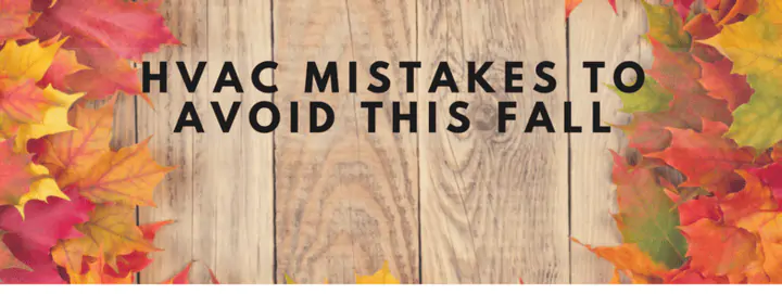 7-hvac-mistakes-to-avoid